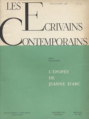 Les écrivains contemporains. N° 143. Série historique : L'épopée de Jeanne d'Arc. Juillet-Août 1968.