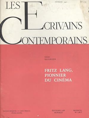 Les écrivains contemporains. N° 170. Série historique : Fritz Lang, pionnier du cinéma. Février 1...
