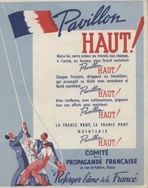 Pavillon haut! Reforger l'âme de la France Tract. Vers 1939.