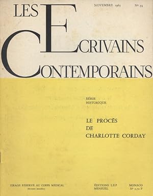 Les écrivains contemporains. N° 93. Série historique : Le procès de Charlotte Corday. Novembre 1963.