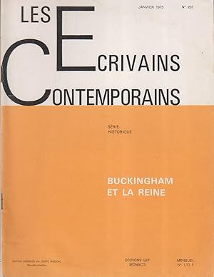 Seller image for Les crivains contemporains. N 207. Srie historique : Buckingham et la reine. Janvier 1975. for sale by Librairie Et Ctera (et caetera) - Sophie Rosire