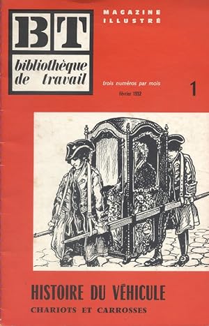 Histoire du véhicule. Chariots et carrosses. Vers 1970.