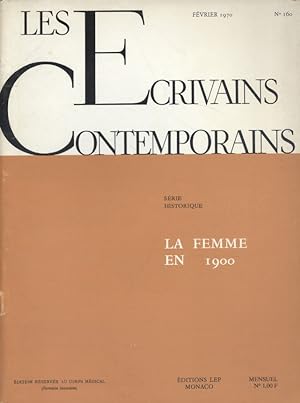 Seller image for Les crivains contemporains. N 160. Srie historique : La femme en 1900. Fvrier 1970. for sale by Librairie Et Ctera (et caetera) - Sophie Rosire