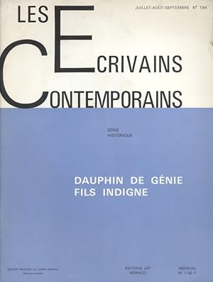 Imagen del vendedor de Les crivains contemporains. N 194. Srie historique : Dauphin de gnie, fils indigne. Juillet-aot-septembre 1973. a la venta por Librairie Et Ctera (et caetera) - Sophie Rosire