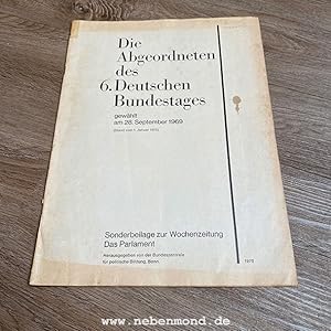 Die Abgeordneten des 6. Deutschen Bundestages.