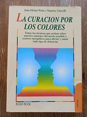 Seller image for LA CURACION POR LOS COLORES : for sale by LA TIENDA DE PACO