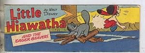 Bild des Verkufers fr LITTLE HIAWATHA and the Eager Beavers zum Verkauf von Black Stump Books And Collectables