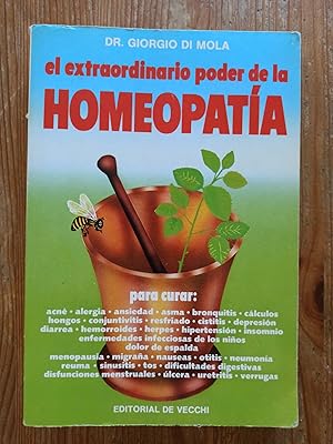 Bild des Verkufers fr EL EXTRAORDINARIO PODER DE LA HOMEOPATIA : zum Verkauf von LA TIENDA DE PACO