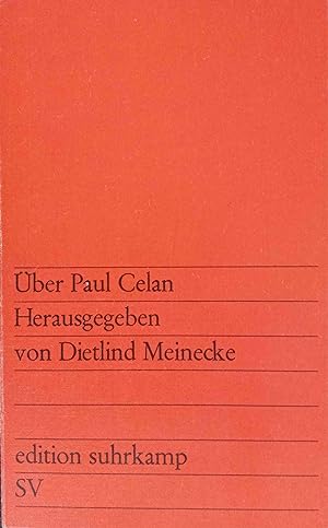 Immagine del venditore per ber Paul Celan. Hrsg. von Dietlind Meinecke / edition suhrkamp ; 495 venduto da Logo Books Buch-Antiquariat