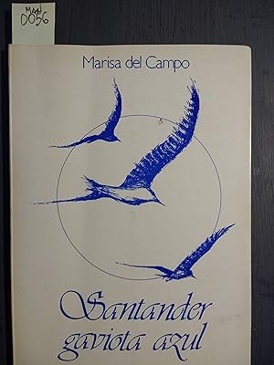 Imagen del vendedor de SANTANDER GAVIOTA AZUL. a la venta por LIBRERIA CLIO