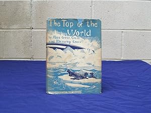 Seller image for The Top of the World (SIGNED). for sale by Centerbridge Books