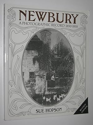 Newbury: A Photographic Record 1850-1935
