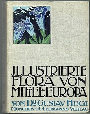 Illustrierte Flora von Mittel-Europa. Mit besonderer Berücksichtigung von Deutschland, Oesterreic...
