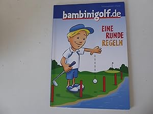 Seller image for Bambinigolf.de. Eine Runde Regeln. Heft for sale by Deichkieker Bcherkiste