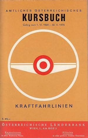 Amtliches Österreichisches Kursbuch, T 2: Kraftfahrlinien, gültig vom 01. Juni 1969 bis einschlie...