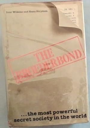 Seller image for The Broederbond: the most powerful secret society in the world for sale by Chapter 1