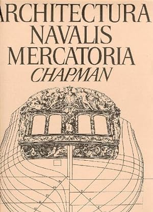 Architectura navalis mercatoria. Fredrik Henrik af. Chapmann; Red. Bearb. u. Vorw. Ernest Henriot