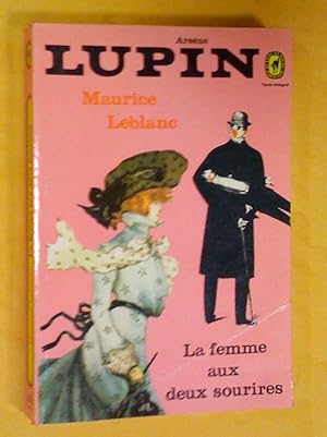 Bild des Verkufers fr Arsne Lupin: La femme aux deux sourires zum Verkauf von Claudine Bouvier