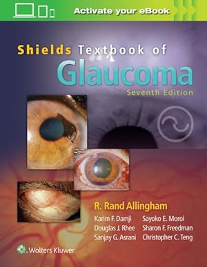 Imagen del vendedor de Shields' Textbook of Glaucoma a la venta por GreatBookPrices
