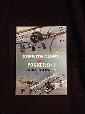 Image du vendeur pour SOPWITH CAMEL VS FOKKER DR I: WESTERN FRONT 1917-18 mis en vente par JB's Book Vault