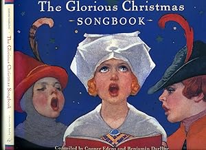 Seller image for The Glorious Christmas Songbook [A Classic Illustrated Edition] for sale by Little Stour Books PBFA Member