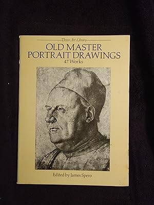 Seller image for OLD MASTER PORTRAIT DRAWINGS: 47 WORKS for sale by JB's Book Vault