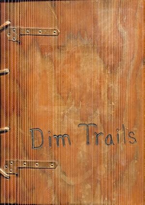 Dim Trails: A Collection of Poems