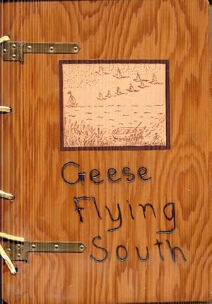 Seller image for Geese Flying South: A Collection of Poems for sale by The Book Faerie