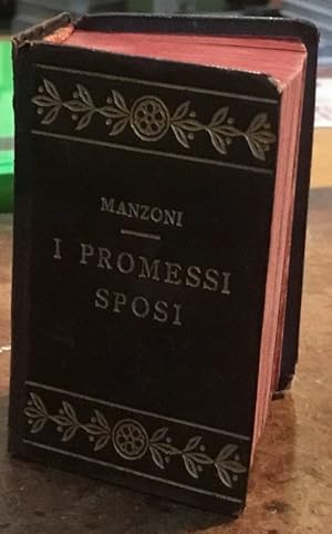 Immagine del venditore per I Promessi Sposi di Alessandro Manzoni, storia milanesedel sec. xvii. Nuova edizione sull'ultima corretta dall'Autore con prefazione di Ferdinando Galanti venduto da Libreria Il Morto da Feltre