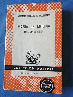 Imagen del vendedor de Mara de Molina : tres veces reina a la venta por Perolibros S.L.