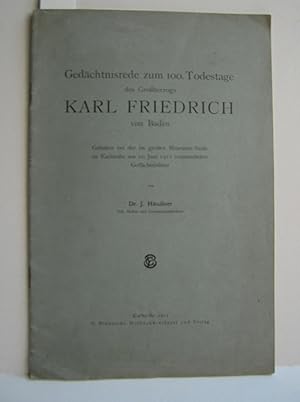 Bild des Verkufers fr Gedchtnisrede zum 100. Todestage des Groherzogs Karl Friedrich von Baden zum Verkauf von Antiquariat Zinnober