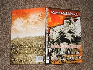 Bild des Verkufers fr Captain Staniland's Journey: The North Midland Territorials go to War zum Verkauf von Jim's Old Books