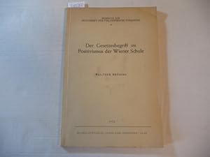 Imagen del vendedor de Der Gesetzesbegriff im Positivismus der Wiener Schule. (=Zeitschrift fr philosophische Forschung. Beiheft 10) a la venta por Gebrauchtbcherlogistik  H.J. Lauterbach