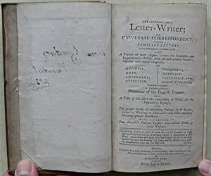 The accomplished letter-writer; or, Universal correspondent. : Containing familiar letters on the...