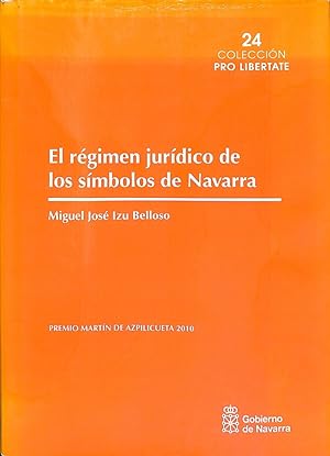 Bild des Verkufers fr EL RGIMEN JURDICO DE LOS SMBOLOS DE NAVARRA. zum Verkauf von Librera Smile Books