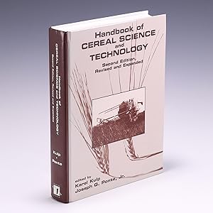 Seller image for Handbook of Cereal Science and Technology, Revised and Expanded (Food Science and Technology) for sale by Salish Sea Books