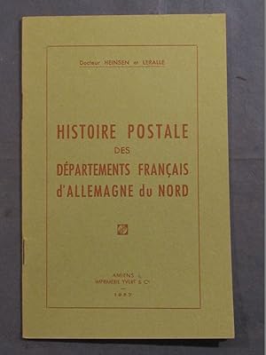 Histoire Postale des Départements francais d'Allemagne du Nord.