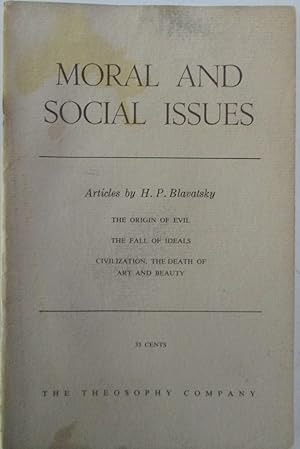 Bild des Verkufers fr Moral and Social Issues. Articles by H.P. Blavatsky zum Verkauf von Mare Booksellers ABAA, IOBA