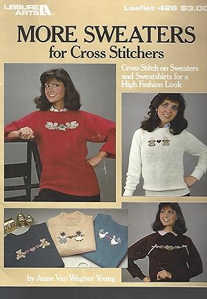 Seller image for More Sweaters for Cross Stitchers (leaflet no. 426) for sale by Vada's Book Store