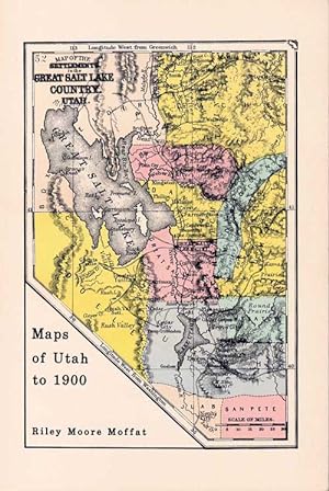 Seller image for Printed Maps of Utah to 1900: An Annotated Cartobibliography for sale by Ken Sanders Rare Books, ABAA