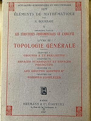 Seller image for lments de Mathmatique Livre III Topologie Gnrale Chapitre V-VIII for sale by Plugged Books