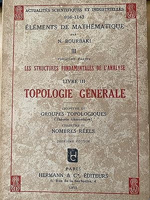 Seller image for lments de Mathmatique Livre III Topologie Gnrale Chapitre III-IV for sale by Plugged Books