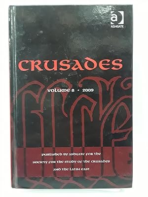 Crusades: Volume 8
