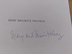 Foreign Travels of Mary Wilson Kelsey
