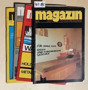 Magazin für Haus und Wohnung - 1981 / Hefte 1 + 10, 11, 12. (= 4 von 12 Heftausgaben des Jahrgangs)