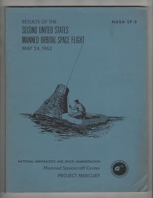 Results of the Second United States Manned Orbital Space Flight May 24,1962 NASA SP-6