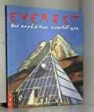 Bild des Verkufers fr Everest : Une Expdition Scientifique zum Verkauf von RECYCLIVRE