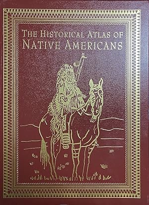 Seller image for Historical Atlas Of Native Americans for sale by Artless Missals