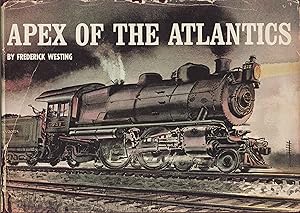 Imagen del vendedor de Apex of the Atlantics a la venta por Train World Pty Ltd