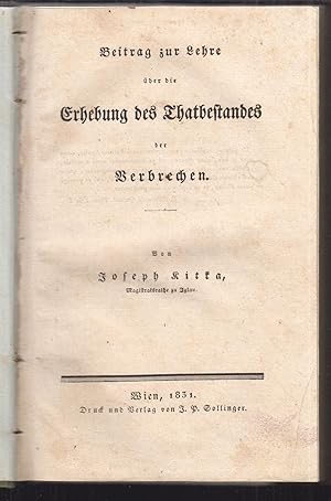 Imagen del vendedor de Beitrag zur Lehre ber die Erhebung des Thatbestandes der Verbrechen. a la venta por Antiquariat Burgverlag